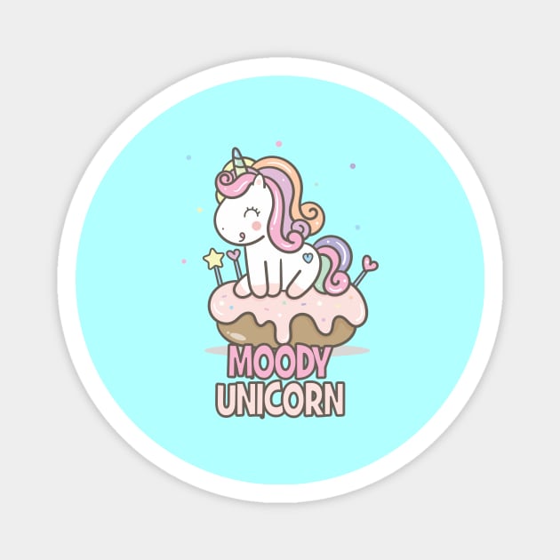 Moody unicorn - Cute little unicorn on a cupcake you and your kids would love! - Available in stickers, clothing, etc Magnet by Crazy Collective